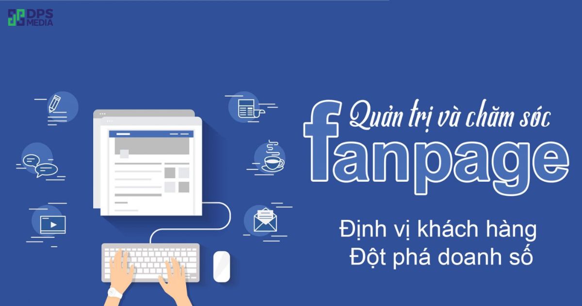 Dịch vụ chăm sóc Fanpage chuyên nghiệp ra đời sẽ giúp doanh nghiệp giải quyết những vấn đề trên một cách hiệu quả