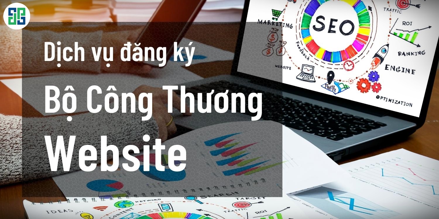 Dịch Vụ Đăng Ký Website Với Bộ Công Thương