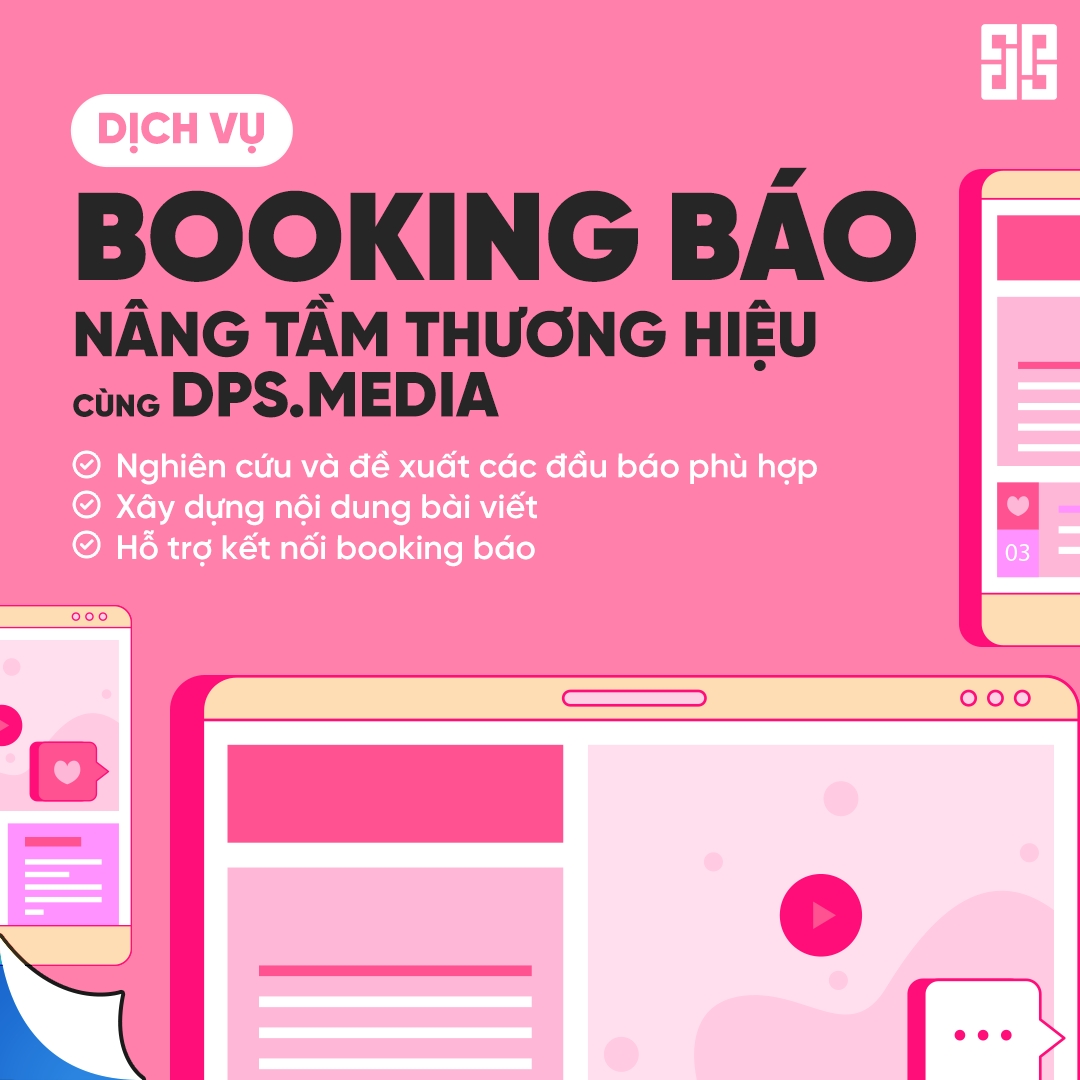 Dịch vụ Booking báo chí sẽ giúp nâng cao uy tín thương hiệu