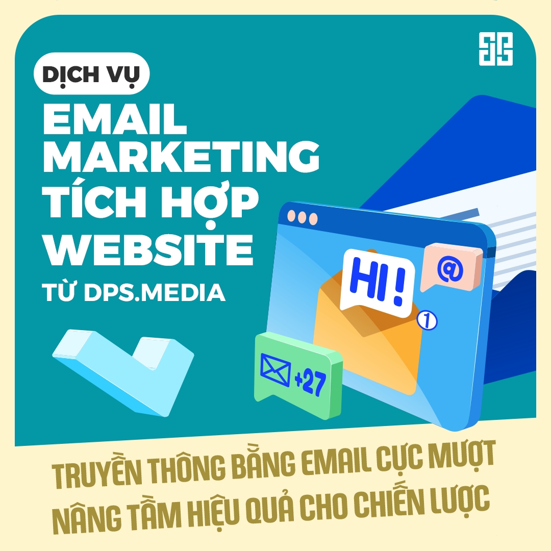 Dịch vụ Email Marketing của DPS.MEDIA giúp doanh nghiệp xây dựng mối quan hệ bền vững với khách hàng thông qua những email cá nhân hóa và sáng tạo