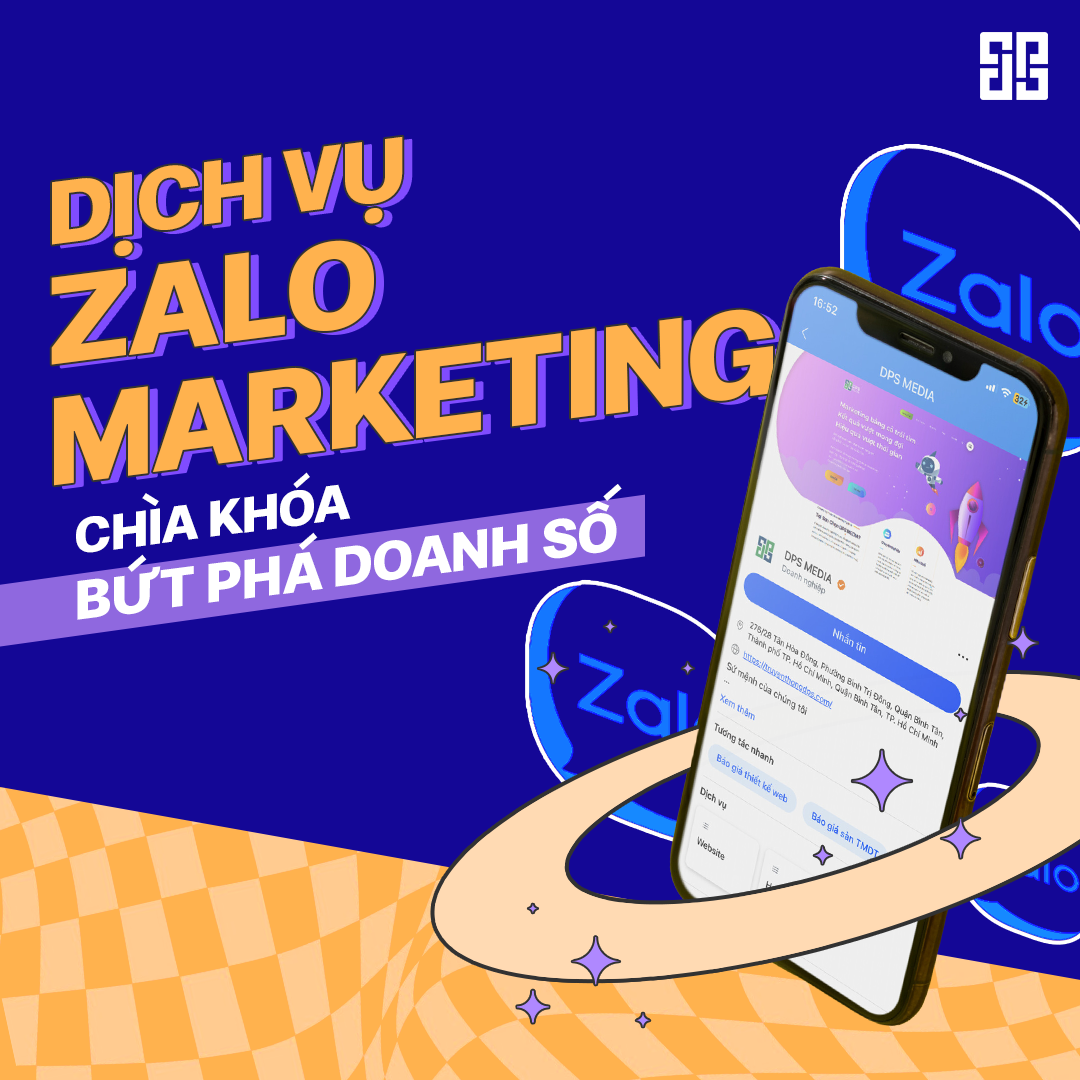 DPS.MEDIA giúp doanh nghiệp xây dựng chiến lược Zalo Marketing hiệu quả, tối ưu hóa chi phí và đạt được mục tiêu kinh doanh