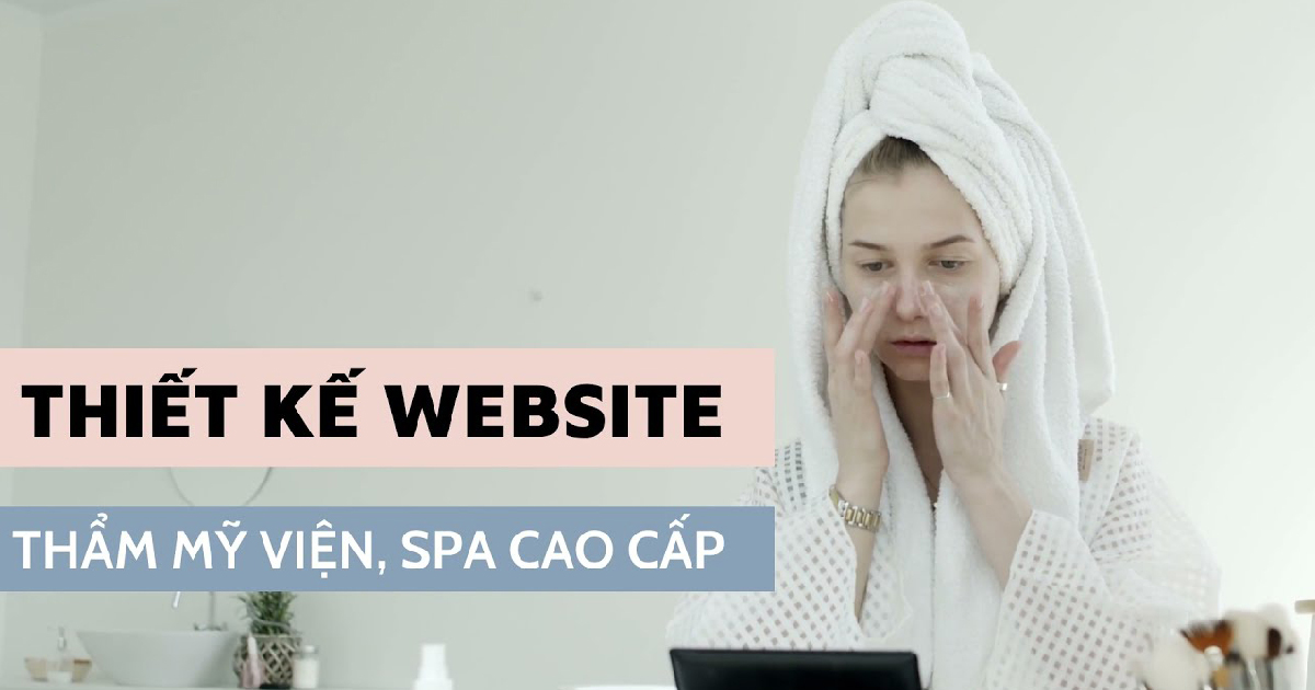 Dịch Vụ Thiết Kế Website Spa Chuyên Nghiệp