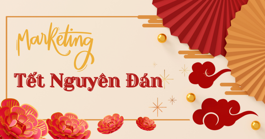 marketing Tết nguyên đán