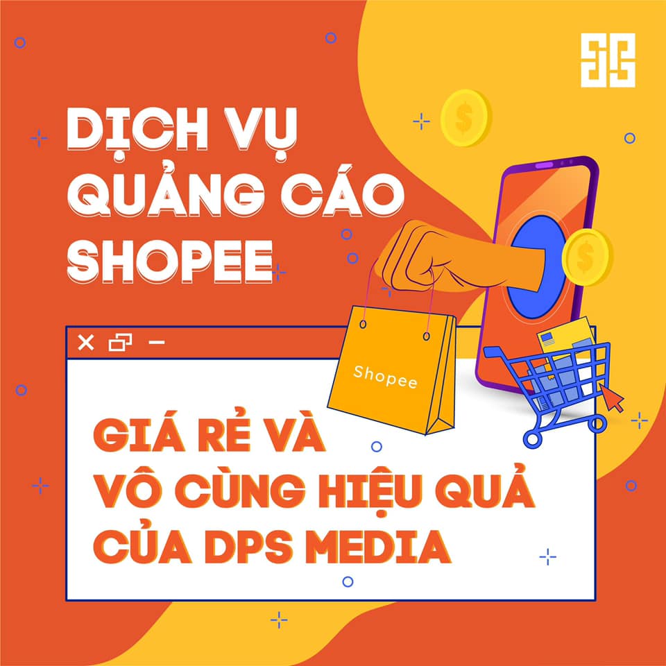 Dps.media - Dịch Vụ Quảng Cáo Sàn Shopee Hiệu Quả DPS.MEDIA - Dịch vụ quảng cáo sàn Shopee hiệu quả