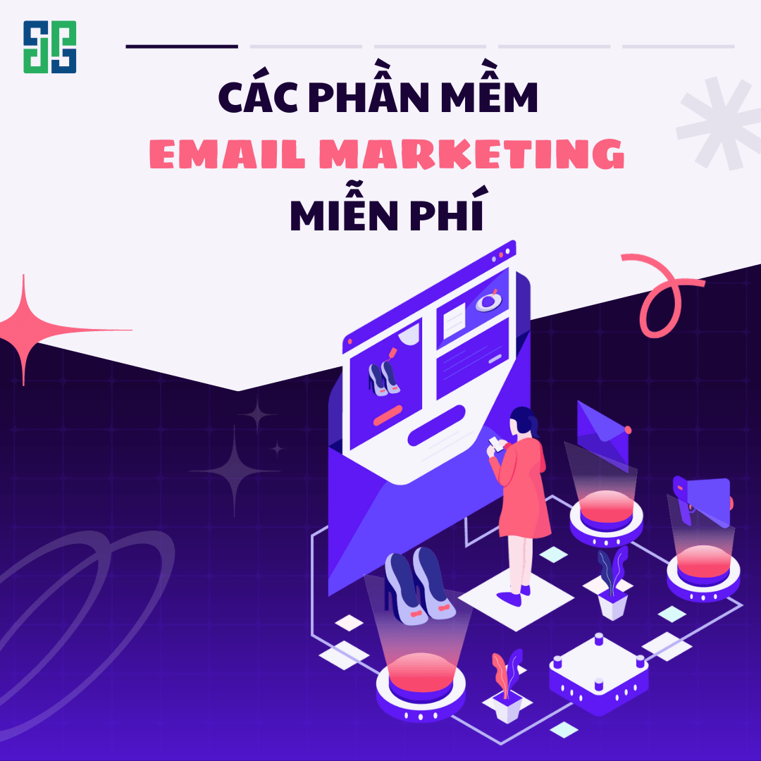 Các phần mềm email marketing miễn phí là gì?
