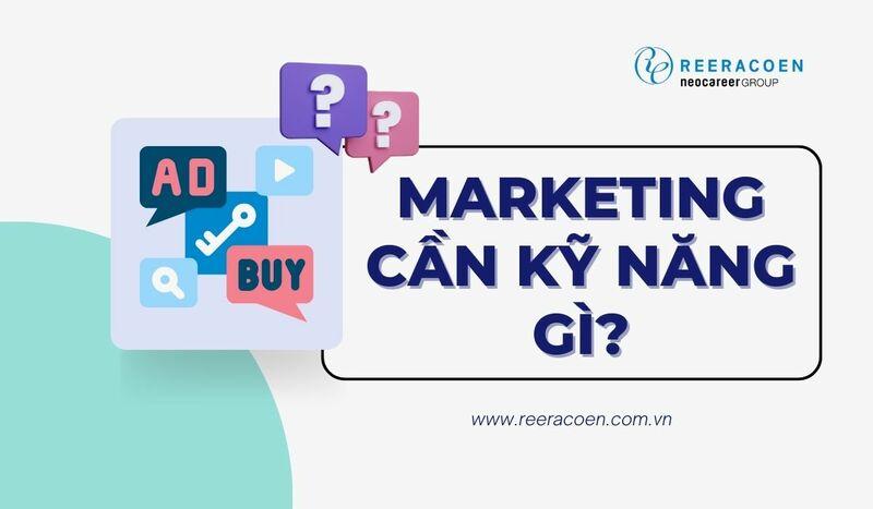 Những kỹ năng marketing thiết yếu ⁤bạn sẽ ⁢được‍ đào‌ tạo