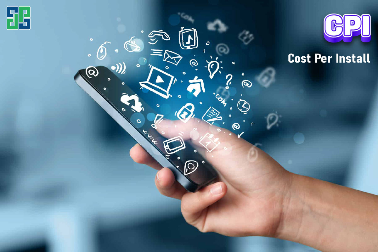 Cost Per Install (Cpi) - Thanh Toán Theo Lượt Cài Đặt Cost Per Install (CPI) - Thanh toán theo lượt cài đặt