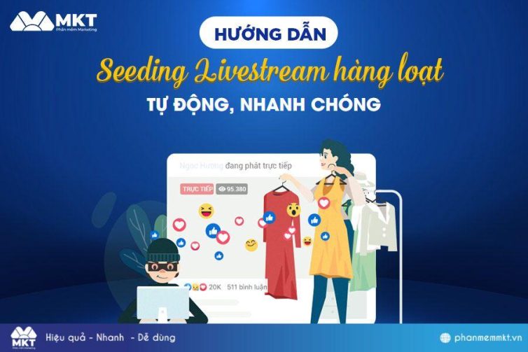 Dịch vụ seeding livestream Con Cưng - tăng tương tác thật - DPS.MEDIA