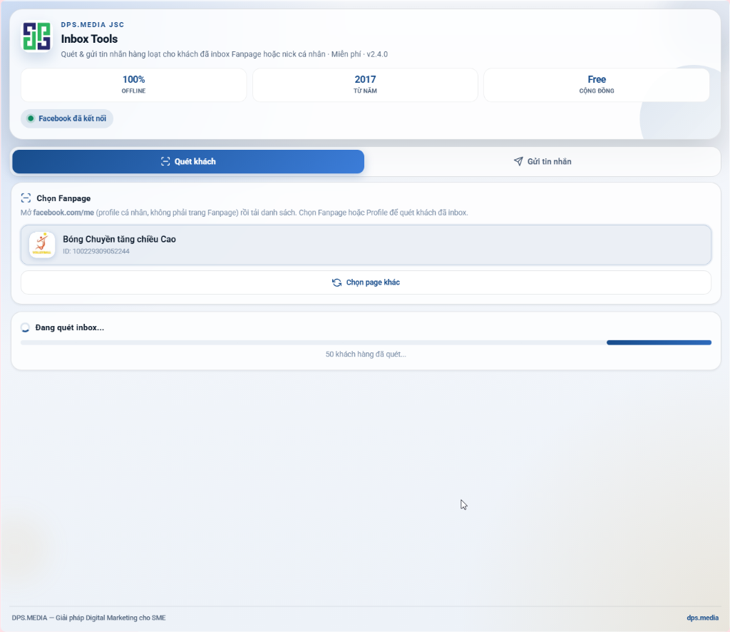 Gửi Tin Nhắn Hàng Loạt Trên Facebook: 5 Tính Năng Của Dps Inbox Năm 2026 Giao diện quét inbox khách hàng cũ của DPS Inbox