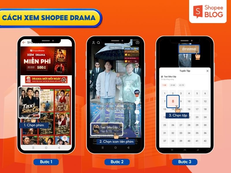 Chi tiết các bước xem phim và chuyển tập trên Shopee Drama