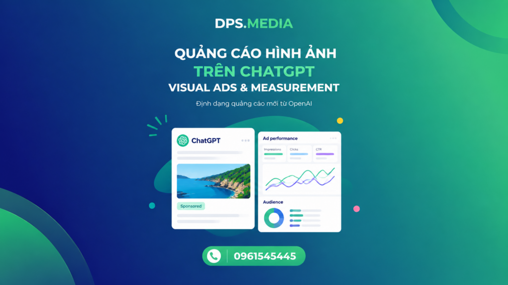 Quảng Cáo Hình Ảnh ChatGPT: OpenAI Ra Mắt Visual Ads Và Bộ Đo Lường Mới